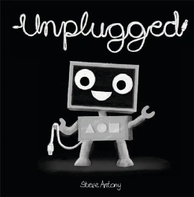 Unplugged by Steve Antony