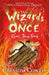 The Wizards of Once: Knock Three Times by Cressida Cowell