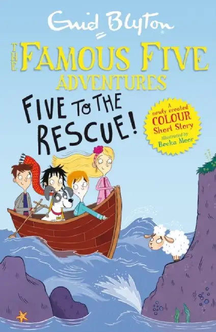 Famous Five Colour Short Stories: Five to the Rescue! by Enid Blyton