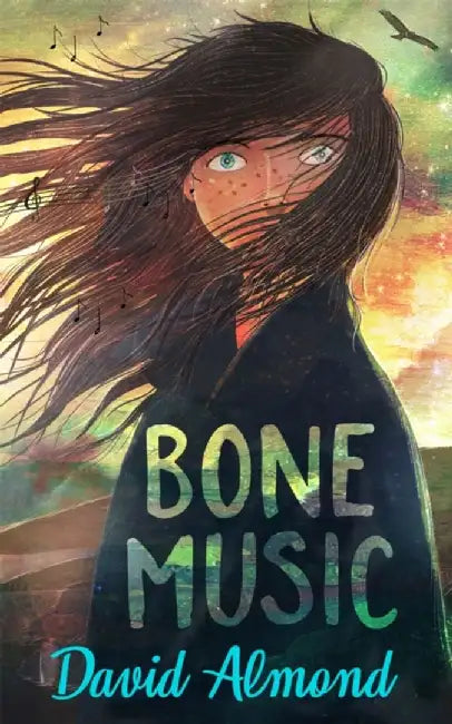 Bone Music by David Almond
