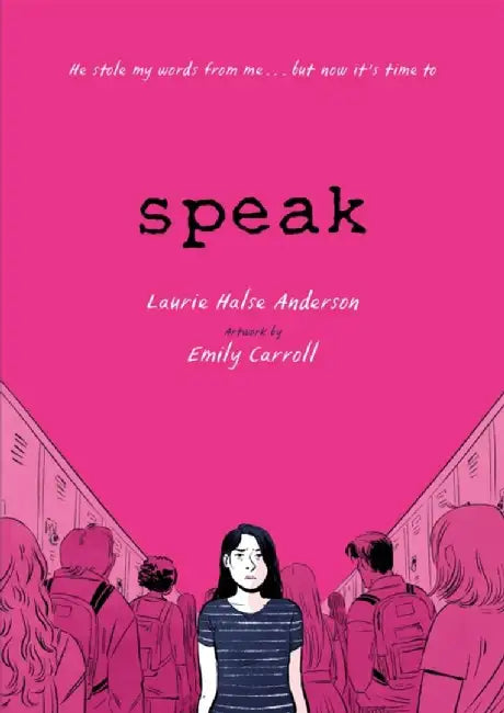 Speak by Laurie Halse Anderson