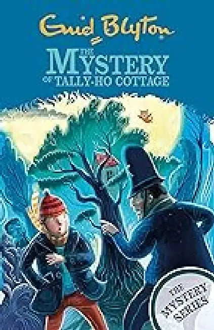 The Find Outers The Mystery Of Tally Ho Cottage by Blyton