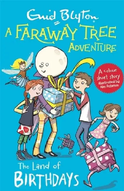 A Faraway Tree Adventure: The Land of Birthdays by Enid Blyton