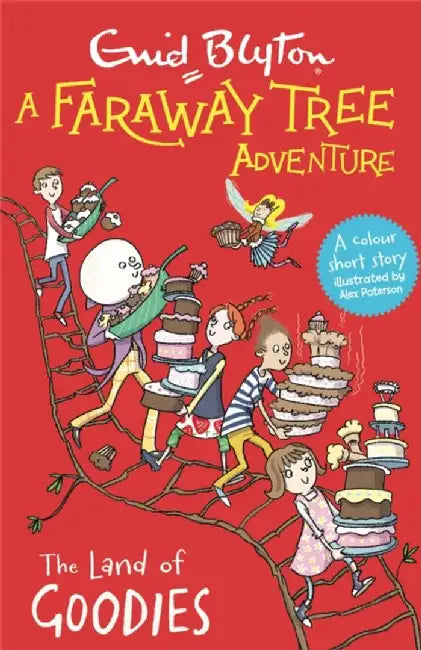 A Faraway Tree Adventure: The Land of Goodies by Enid Blyton