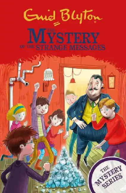 The Mystery of the Strange Messages: Book 14 by Enid Blyton