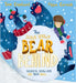 The Super Snowy Bear Behind: A larger-than-life story about telling the truth by Sam Copeland