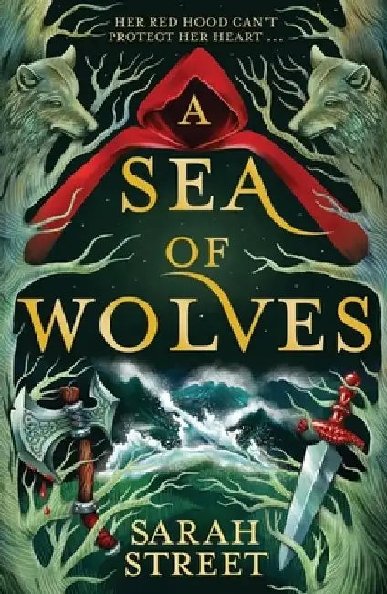 A Sea of Wolves by Sarah Street