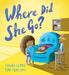 Where Did She Go?: A heartfelt story to help children understand loss by Cariad Lloyd