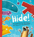 Hide!: The true-ish story of what happened to the dinosaurs, perfect for dino and duck-billed platypus fans aged 3, 4, 5, 6 by Em Lynas