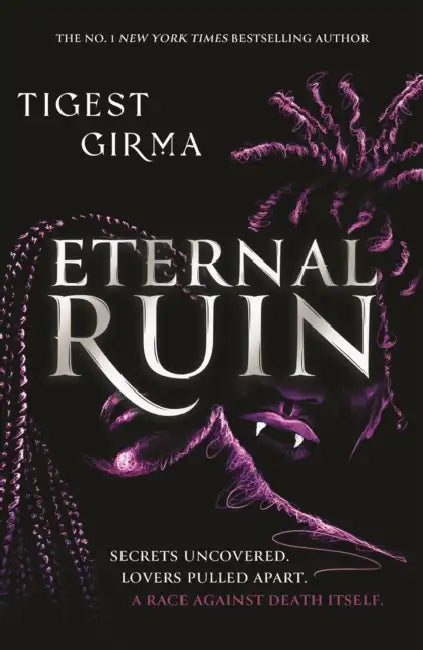 Immortal Dark Trilogy: Eternal Ruin: Book 2 by Tigest Girma