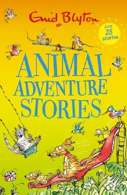Animal Adventure Stories by Enid Blyton