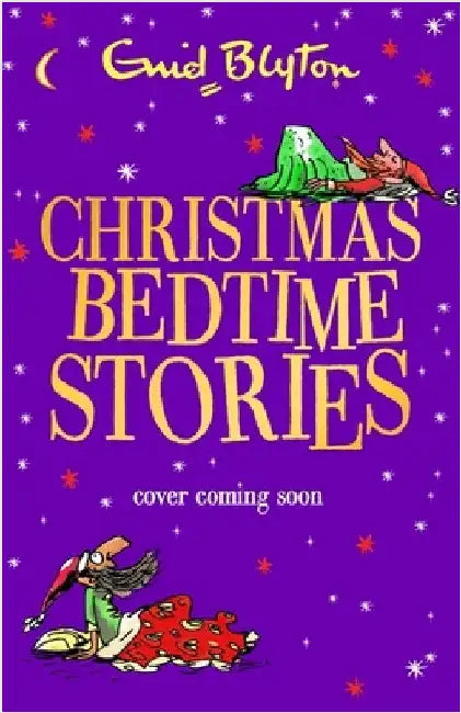 Christmas Bedtime Stories by Enid Blyton