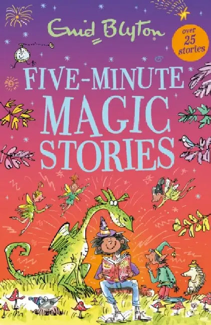 Five-Minute Magic Stories by Enid Blyton