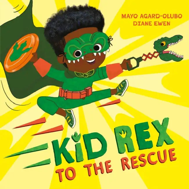 Kid Rex To The Rescue by Mayo Agard-Olubo
