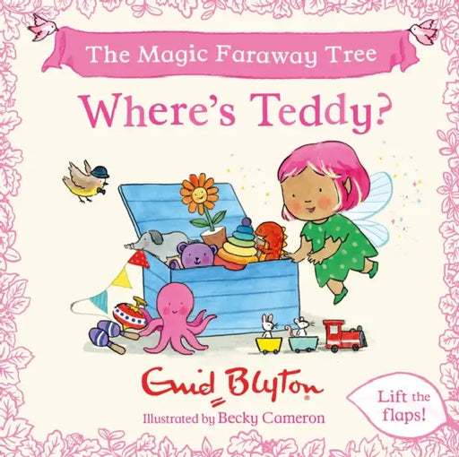 The Magic Faraway Tree: Where's Teddy? by Enid Blyton
