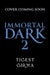 Immortal Dark Trilogy: Eternal Ruin: Book 2 by Tigest Girma