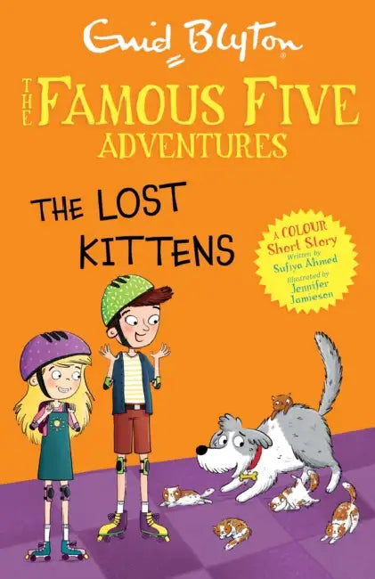 Famous Five Colour Short Stories: The Lost Kittens by Enid Blyton