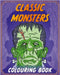 Classic Monsters Colouring Book by Hodder Children's Books