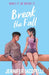 Break The Fall: An elite gymnastics YA sports romance by author of Finding Her Edge, Netflix global hit by Jennifer Iacopelli