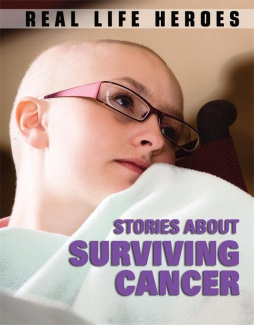 Stories About Surviving Cancer by Jane Bingham