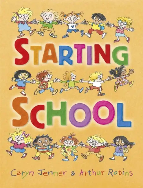 Starting School by Caryn Jenner