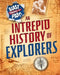 Blast Through the Past: An Intrepid History of Explorers by Izzi Howell