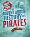 Blast Through the Past: An Adventurous History of Pirates by Izzi Howell