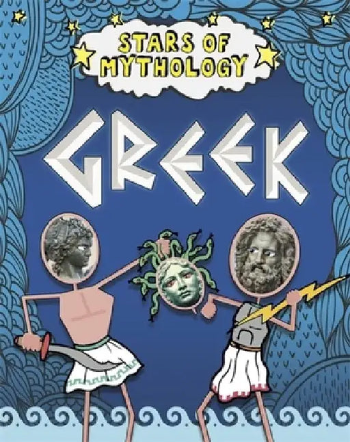Stars of Mythology: Greek by Nancy Dickmann