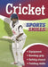 Sports Skills: Cricket by Chris Oxlade