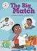 Reading Champion: The Big Match by Damian Harvey