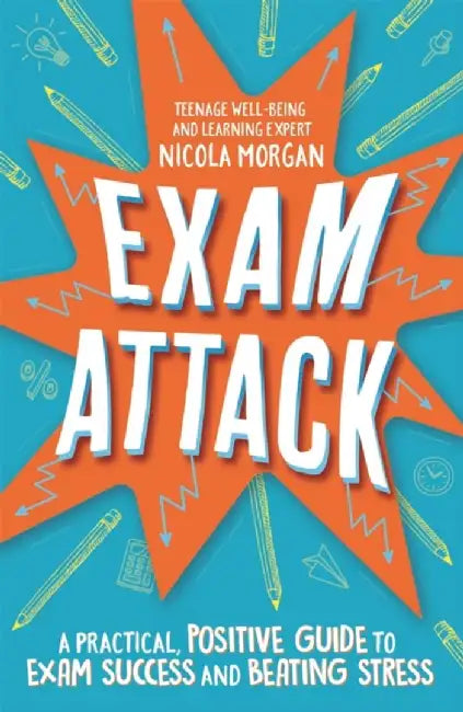 Exam Attack by Nicola Morgan