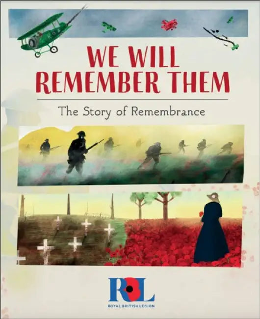 We Will Remember Them by S. Williams