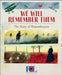 We Will Remember Them by S. Williams