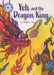 Reading Champion: Yeh and the Dragon King by Mingmei Yip