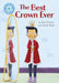 Reading Champion: The Best Crown Ever by Sue Graves