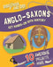 Discover and Do: Anglo-Saxons by Jane Lacey