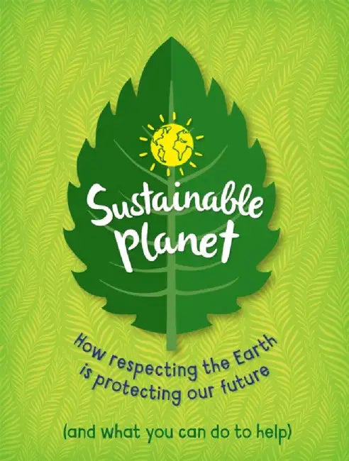 Sustainable Planet by Anna Claybourne
