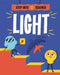 Step Into Science: Light by Peter Riley