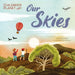 Children's Planet: Our Skies by Louise Spilsbury
