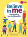 Believe in Me: Living with a Learning Disability by Natalie Duo