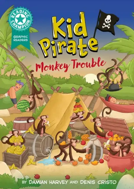 Reading Champion: Graphics: Kid Pirate: Monkey Trouble: Book band Turquoise 7 by Damian Harvey