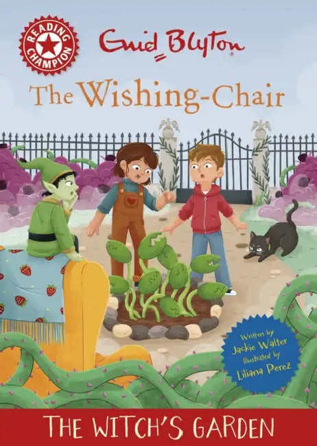 Reading Champion: The Wishing-Chair: The Witch's Garden: Red Band 2 by Jackie Walter