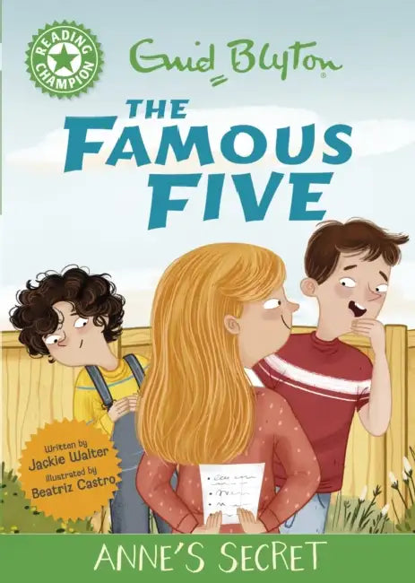 Reading Champion: The Famous Five: Anne's Secret: Green Band 5 by Jackie Walter