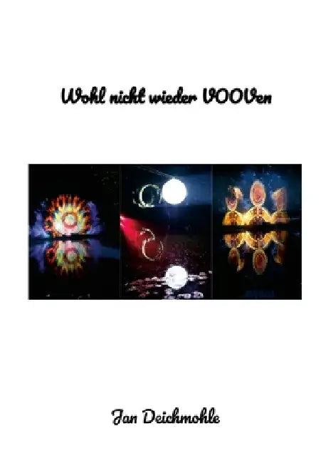Wohl nicht wieder VOOVen by Jan Deichmohle
