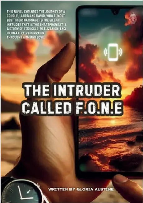 The Intruder Called FONE by Austine, Gloria