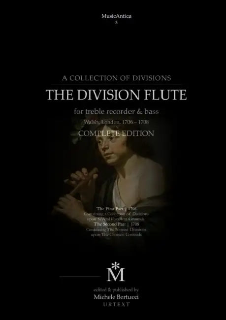 The Division Flute by Michele Bertucci, English Masters