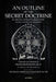 An Outline of The Secret Doctrine by Franz Hartmann, Susanne Hoepfl-Wellenhofer