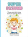 Super Gesund: Wissen und Aktivitäten rund ums gesunde Essen by Branko Weitzmann