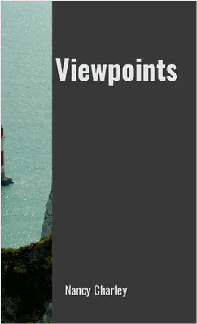 Viewpoints by Charley, Nancy