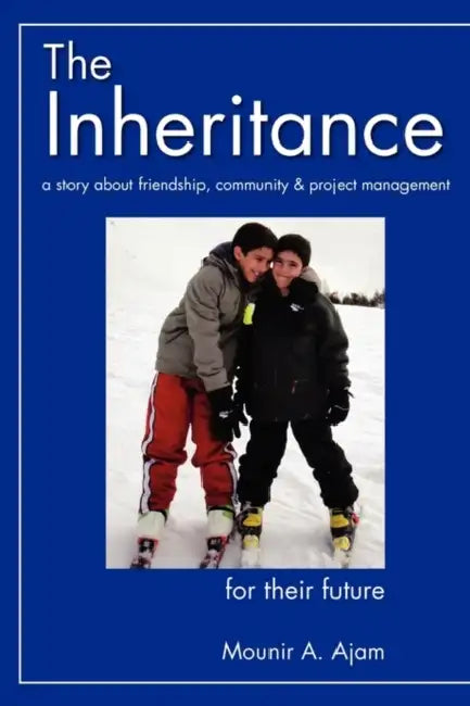 The Inheritance by Mounir Ajam